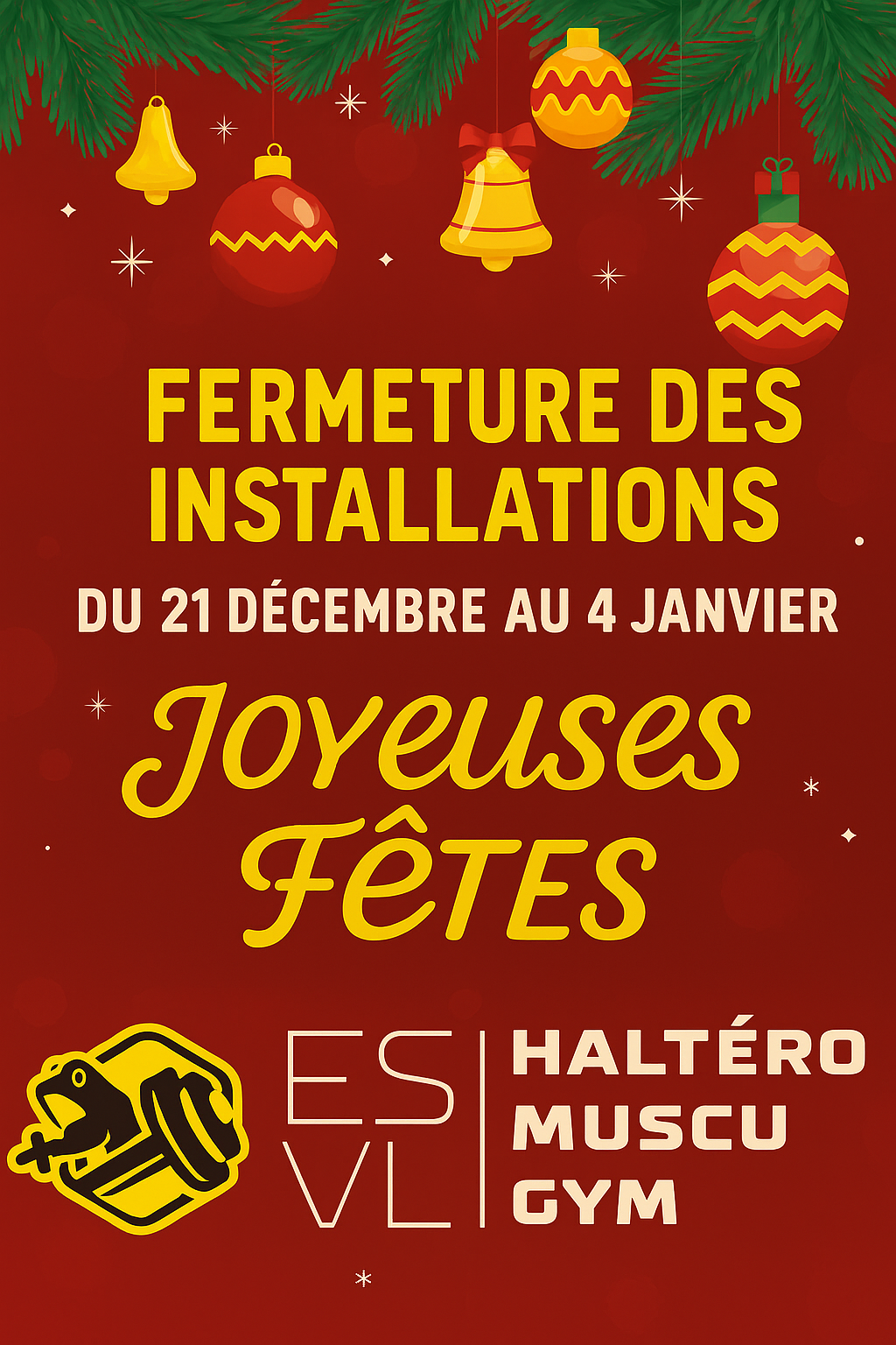 FETES DE FIN D&rsquo;ANNEE – FERMETURE DES INSTALLATIONS